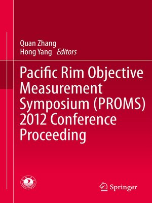cover image of Pacific Rim Objective Measurement Symposium (PROMS) 2012 Conference Proceeding